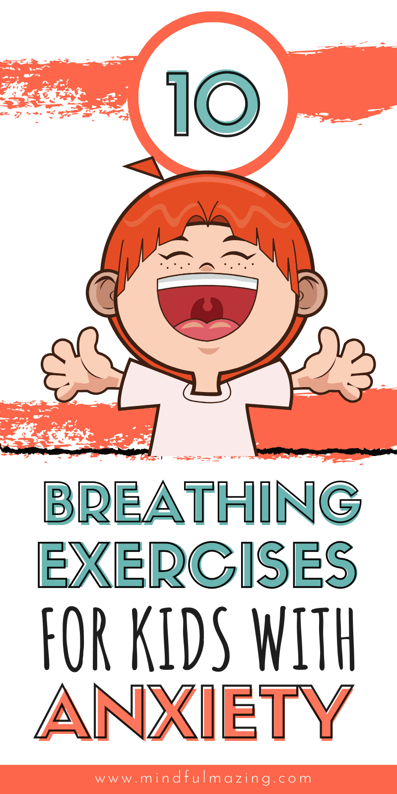 10 Breathing Exercises for Kids With Anxiety or Anger • Mindfulmazing